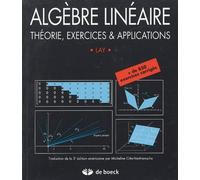 Algèbre linéaire: Théorie, exercices & applications