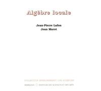 Algèbre locale - Jean-Pierre Lafon - Hermann - broché - Essai