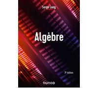 Algèbre - Serge Lang - Dunod - broché - Livre