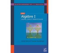 Algèbre - Tome 1 Daniel Guin (Auteur)