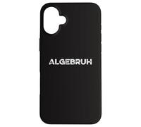 Algebruh Math Equations Funny Algèbre Professeur mathématicien Coque pour iPhone 16 Plus