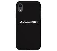 Algebruh Math Equations Funny Algèbre Professeur mathématicien Coque pour iPhone XR