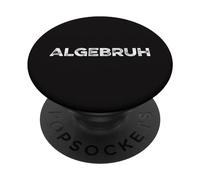 Algebruh Math Equations Funny Algèbre Professeur mathématicien PopSockets PopGrip Adhésif