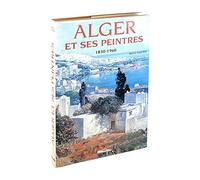 Alger et ses peintres