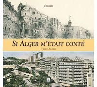 Alger métait conté (Si)