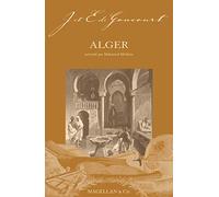 Alger: Notes au crayon et autres textes
