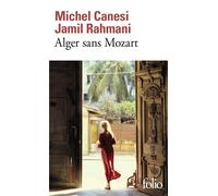 Alger sans Mozart - Jamil Rahmani - Gallimard - Poche - Roman