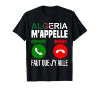 Algeria M'appelle Je Peux Pas J'me Barre En Algérie Drapeau T-Shirt