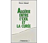 Algérie, entre l'exil et la curée