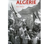 Algerie - independance Edition bilingue français-arabe - Marc Riboud - Le Bec En L'air Eds - relié - Beau livre