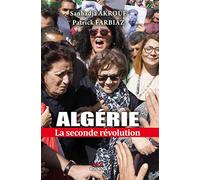 Algérie : la seconde révolution
