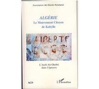 Collectif – Algérie : Le Mouvement Citoyen de Kabylie — L'Arch Ait Ghobri dans l'épreuve – Broché