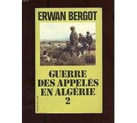 Algérie : les appeles au combat