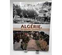 Algérie, Les Appelés Racontent