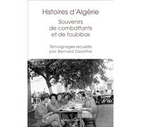 Algerie : les appelés se rappellent