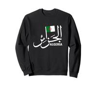 Algérie Nom en Arabe Algérie Drapeau algérien Algérie Sweatshirt