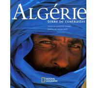 Algérie: Terre de contrastes
