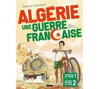 Algérie, une guerre française - Coffret Tomes 01 à 02 Philippe Richelle (Auteur), Alfio Buscaglia (Dessinateur), Alfio Buscaglia (Coloriste)