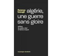 Algérie, une guerre sans gloire
