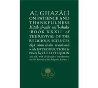 Alghazali On Patience Thankfulness Abu Hamid Al - Ghazali, (Auteur)