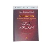 AlGhunya Les provisions nécessaires au cheminant en quête de la Vérité - Hassan Boutaleb - Albouraq - broché - Essai