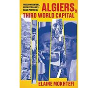Algiers, Third World Capital