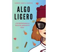 Algo ligero: ¿Y si destrozaras la boda del amor de tu vida?