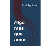 Algo más que amor