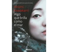 Algo que brilla como el mar