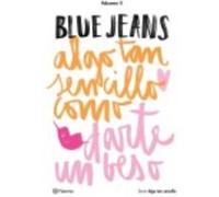 Algo Tan Sencillo Como Darte Un Beso - Blue Jeans Blue Jeans (Auteur)