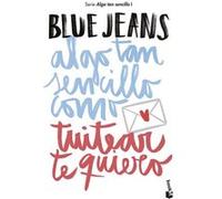 Algo Tan Sencillo Como Tuitear Te Quiero [Livre en VO] Jeans, Blue (Auteur)