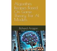 Algorithm Recipes Based On Game Theory: For AI Models