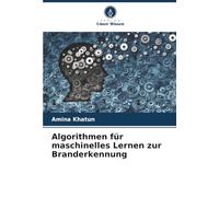 Algorithmen für maschinelles Lernen zur Branderkennung