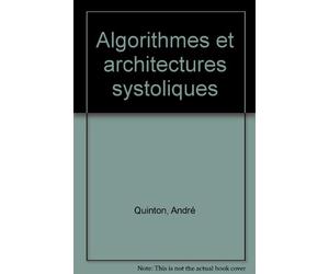 Algorithmes et architectures systoliques