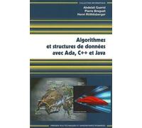 Algorithmes et structures de données avec Ada, C++ et Java - Abdelali Guerid - Presses Polytechniques Romandes - broché - Etude