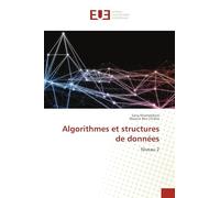 Algorithmes et structures de données: Niveau 2