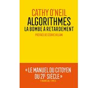Algorithmes : la bombe à retardement