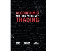 Algorithmic and High-Frequency Trading-
