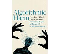 Algorithmic Harm: Protecting People in the Age of Artificial Intelligence