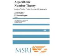 Algorithmic Number Theory: Lattices, Number Fields, Curves and Cryptography