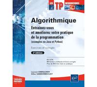 Algorithmique - Entraînez-vous et améliorez votre pratique de la programmation (exemples en Java et Python) (2e édition)