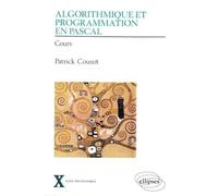 Algorithmique et programmation en Pascal - Cours