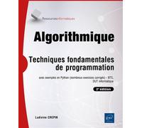 Algorithmique Techniques fondamentales de programmation - avec exemples en Python (2e édition) - Ludivine Crépin - Eni Editions - broché - Manuel