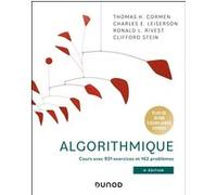 Algorithmique Thomas H. Cormen (Auteur), Charles Leiserson (Auteur), Ronald Rivest (Auteur), Clifford Stein (Auteur), Olivier Engler (Traduction), Pascal Lafourcade (Traduction), Thibault RALET (Tradu