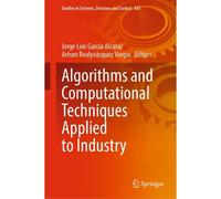 Algorithms And Computational Techniques Applied To Industry
