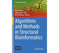 Algorithms And Methods In Structural Bioinformatics
