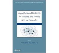 Algorithms and Protocols for Wireless and Mobile Ad Hoc Networks by A Boukerche Hardcover Book Azzedine Boukerche (Auteur)
