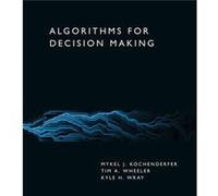Algorithms for Decision Making by Tim A. Wheeler Tim A. Wheeler (Auteur)