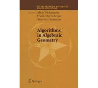 Algorithms In Algebraic Geometry