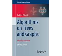Algorithms on Trees and Graphs: With Python Code